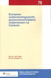 Europees ondernemingsrecht: grensoverschrijdend ondernemen na cartesio (e-book)