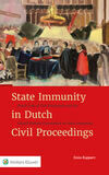 State immunity in Dutch civil proceedings (e-book)