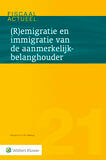 (R)emigratie en immigratie van de aanmerkelijkbelanghouder (e-book)