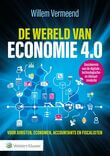 De wereld van economie 4.0 voor juristen, economen, accountans en fiscalisten (e-book)