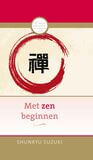 Met zen beginnen (e-book)