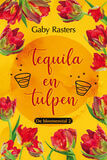 Tequila en tulpen (e-book)