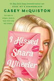 I kissed Shara Wheeler (e-book)