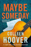 Maybe someday (e-book)