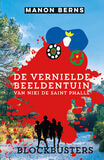 De vernielde beeldentuin van Niki de Saint Phalle (e-book)
