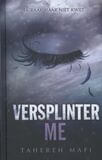 Versplinter me (e-book)