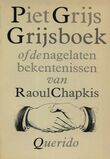 Grijsboek of De nagelaten bekentenissen van Raoul Chapkis (e-book)