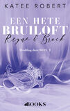 Een hete bruiloft: Regan en Brock (e-book)