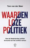 Waardenloze politiek (e-book)