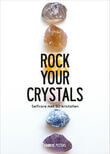 Rock Your Crystals (e-book)
