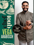 Chef Toub: Vega Arabisch (e-book)