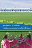 Hockeyhobbels en kunstgrasknieën (e-book)