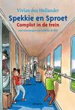 Spekkie en Sproet: Complot in de trein (e-book)