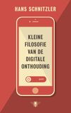 Kleine filosofie van de digitale onthouding (e-book)