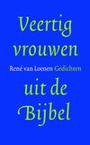 Veertig vrouwen uit de bijbel (e-book)