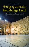 Hoogtepunten in het Heilige Land (e-book)