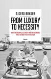 From luxury to necessity (e-book)