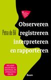 Observeren, registreren, interpreteren en rapporteren (e-book)