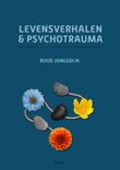Levensverhalen en psychotrauma (e-book)