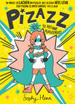 Pizazz vs de nieuwe klasgenoot (e-book)