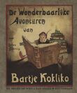 De wonderbaarlijke avonturen van Bartje Kokliko (e-book)