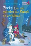 Foeksia en het geheim van Kwark de tovenaar (e-book)
