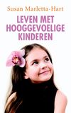 Leven met hooggevoelige kinderen (e-book)