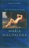 Het evangelie naar Maria Magdalena / druk 1 (e-book)