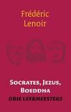Socrates, Jezus, Boeddha (e-book)