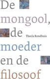De mongool, de moeder en de filosoof (e-book)