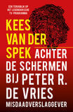 Achter de schermen bij Peter R. de Vries - Een terugblik (e-book)