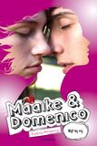 Maaike en Domenico deel 8 Blijf bij mij (nieuw omslag) (e-book)