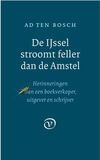 De IJssel stroomt feller dan de Amstel (e-book)