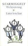 We leven nog; Later is te laat (e-book)