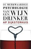 De merkwaardige psychologie van een wijndrinker (e-book)