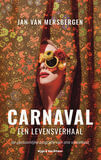 Carnaval, een levensverhaal (e-book)