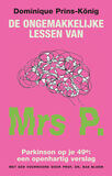 De ongemakkelijke lessen van Mrs P. (e-book)