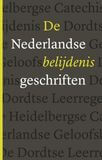 De Nederlandse Belijdenisgeschriften (e-book)