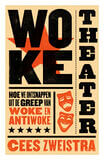 Woke theater (e-book)