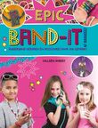 Epic band-it! (e-book)