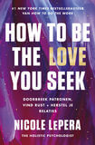 How to be the love you seek (e-book)