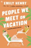 People We Meet on Vacation (e-book)