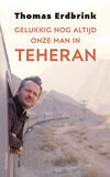 Gelukkig nog altijd onze man in Teheran (e-book)
