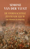 De stormachtige 16e eeuw (e-book)