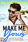 Make Me Yours (e-book)