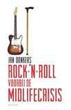 Rock-&#039;n-roll voorbij de midlifecrisis (e-book)