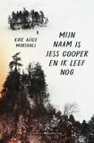 Mijn naam is Jess Cooper en ik leef nog (e-book)