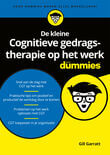 De kleine Cognitieve gedragstherapie op het werk voor Dummies (e-book)