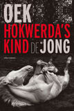 Hokwerda&#039;s kind (e-book)