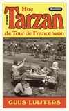 Hoe Tarzan de Tour de France won (e-book)